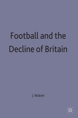 Football and the Decline of Britain