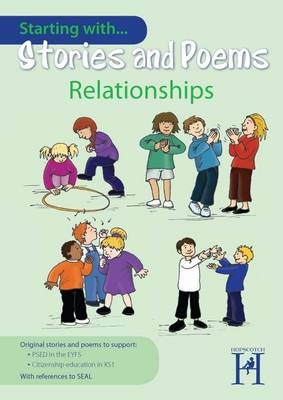 Starting with Stories and Poems... Relationships - Alison Milford