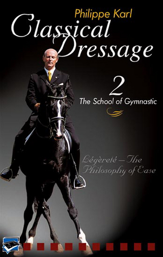 Classical Dressage. Légèreté - the Philosophy of Ease / Classical Dressage Part 2 - Légèreté - the Philosophy of Ease