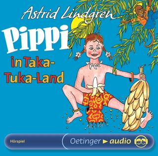 Pippi Langstrumpf 3. Pippi in Taka-Tuka-Land. Hörspielklassiker