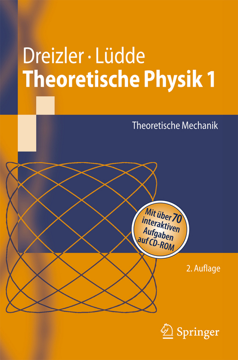 Theoretische Physik 1 - Reiner M. Dreizler, Cora S. L&uuml;dde