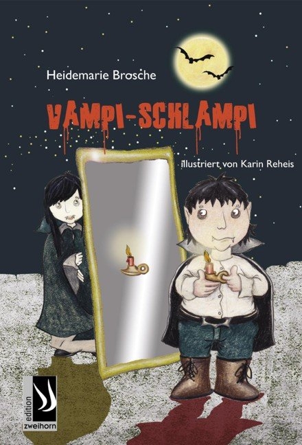 Vampi-Schlampi - Heidemarie Brosche