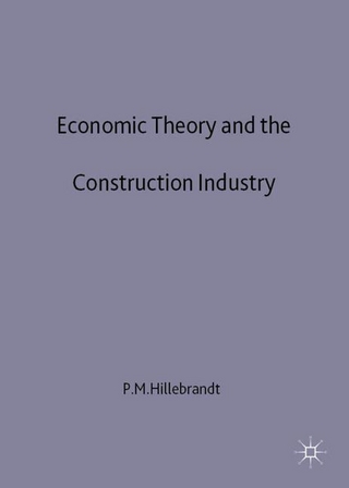 Economic Theory and the Construction Industry