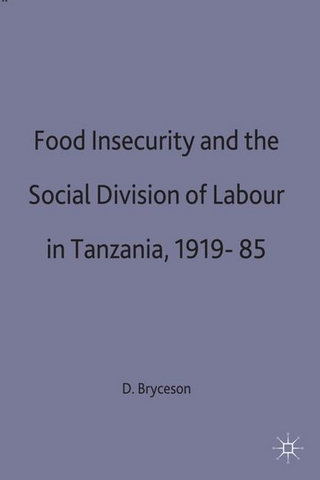 Food Insecurity and the Social Division of Labour in Tanzania,1919-85