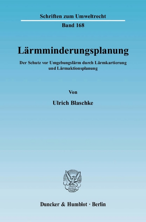 L&auml;rmminderungsplanung. - Ulrich Blaschke