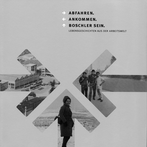 Abfahren. Ankommen. Boschler sein - 