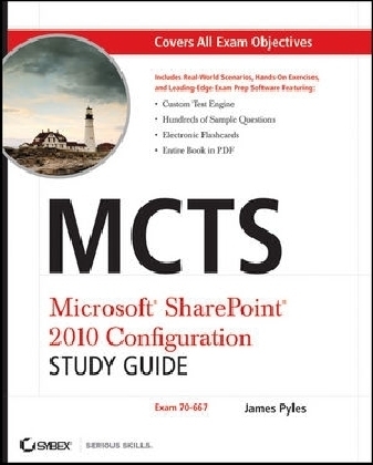 MCTS Microsoft SharePoint 2010 Configuration Study Guide - James Pyles