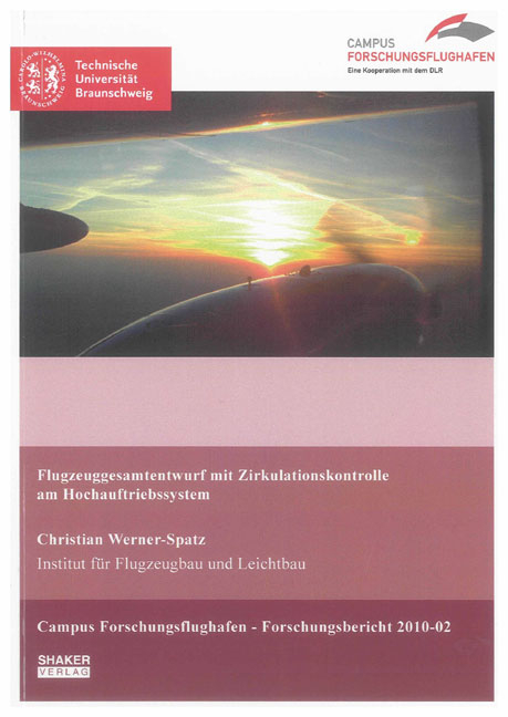 Flugzeuggesamtentwurf mit Zirkulationskontrolle am Hochauftriebssystem - Christian Werner-Spatz
