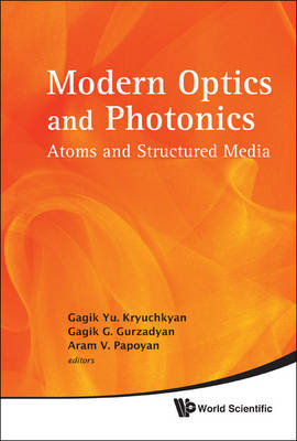 Modern Optics And Photonics: Atoms And Structured Media
