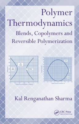 Polymer Thermodynamics - Kal Renganathan Sharma