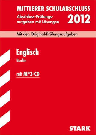 Mittlerer Schulabschluss Berlin / Englisch mit MP3-CD 2012
