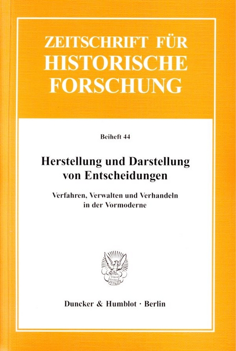 Herstellung und Darstellung von Entscheidungen. - 