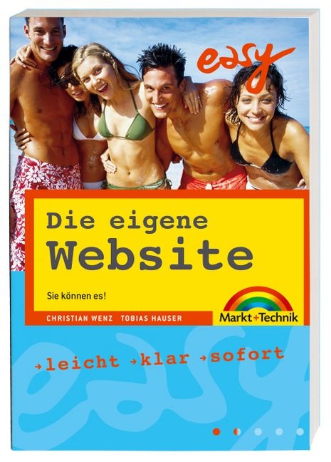 Die eigene Website - Christian Wenz, Tobias Hauser