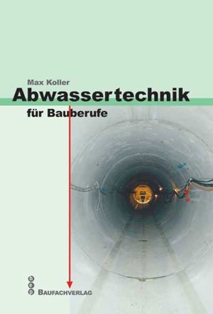 Abwassertechnik für Bauberufe