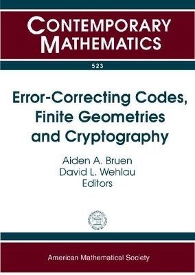 Error-Correcting Codes, Finite Geometries and Cryptography - 