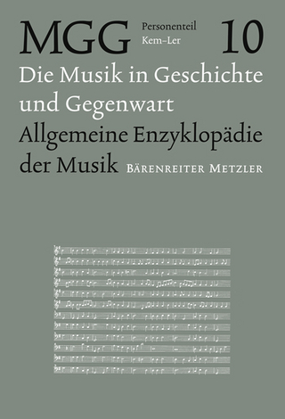 Die Musik in Geschichte und Gegenwart (MGG) / Musik in Geschichte und Gegenwart: allgemeine Enzyklopädie der Musik, Personenteil, Band 10