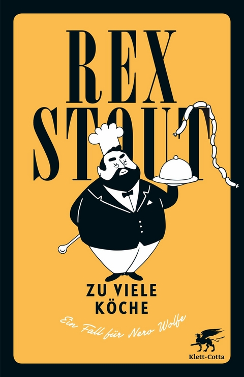 Zu viele K&ouml;che - Rex Stout