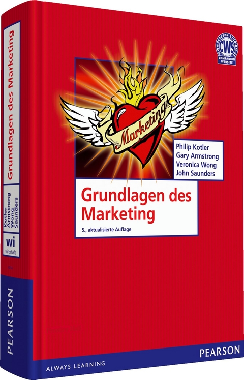 Grundlagen des Marketing - Philip Kotler, Gary Armstrong, Veronica Wong, John Saunders