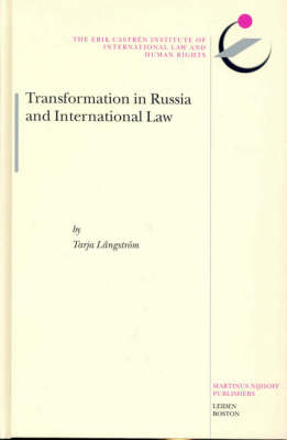 Transformation in Russia and International Law - Tarja L&aring;ngstr&ouml;m