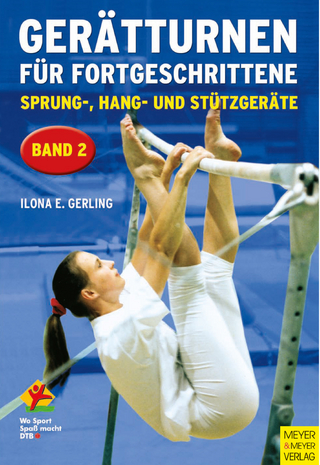 Gerätturnen für Fortgeschrittene - Band 2