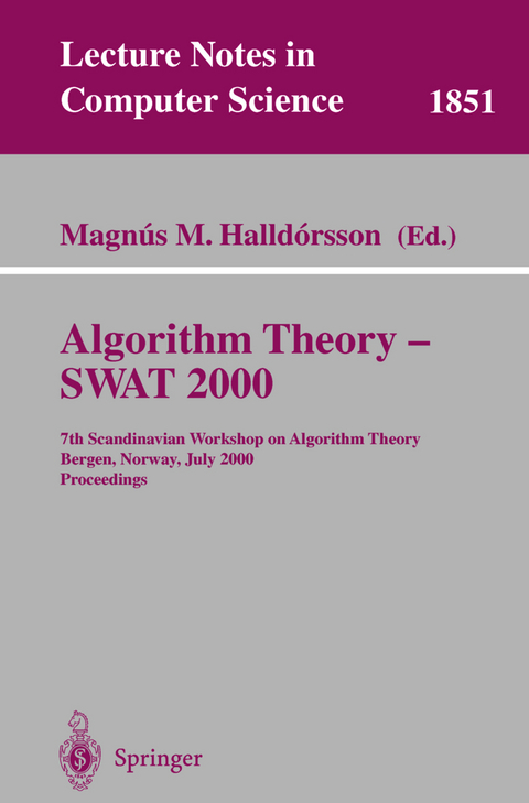 Algorithm Theory - SWAT 2000 - 