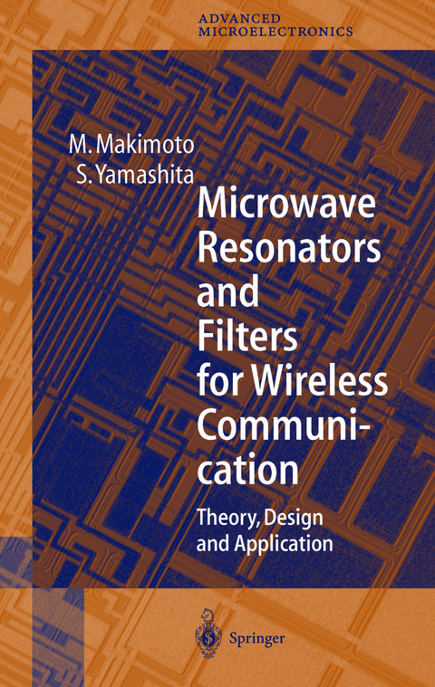 Microwave Resonators and Filters for Wireless Communication - M. Makimoto, S. Yamashita
