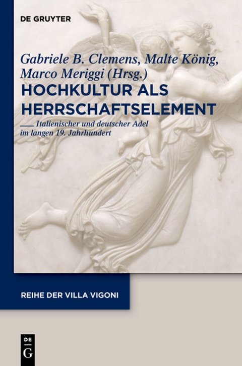 Hochkultur als Herrschaftselement - 