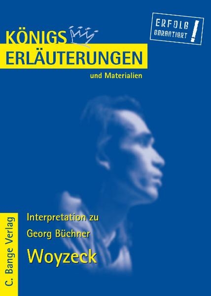 Erl&auml;uterungen zu Georg B&uuml;chner. Woyzeck - Georg B&uuml;chner