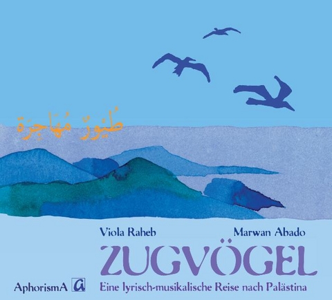 Zugv&ouml;gel - Viola Raheb