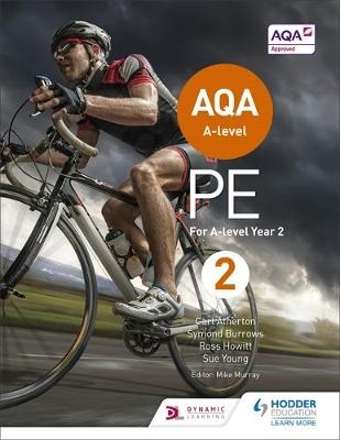 AQA A-level PE Book 2 -  Carl Atherton,  Symond Burrows,  Ross Howitt,  Sue Young