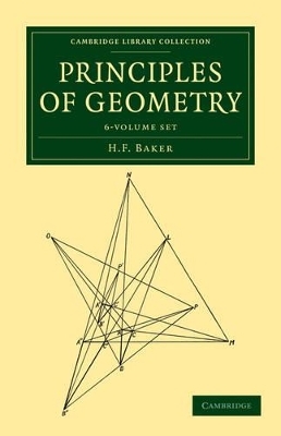 Principles of Geometry 6 Volume Paperback Set - H. F. Baker
