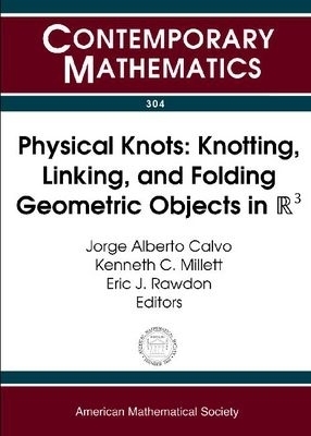 Physical Knots -  American Mathematical Society