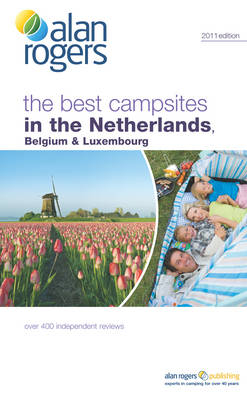 Alan Rogers the Best Campsites in Netherlands, Belgium & Luxembourg