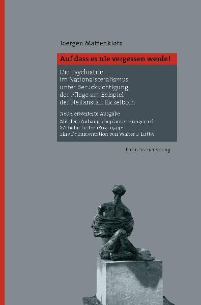 Auf dass es nie vergessen werde! - Joergen Mattenklotz