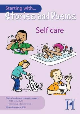 Starting with Stories and Poems... Self Care - Alison Milford