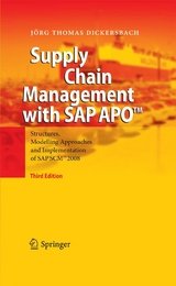 Supply Chain Management with SAP APO&trade; - J&ouml;rg Thomas Dickersbach