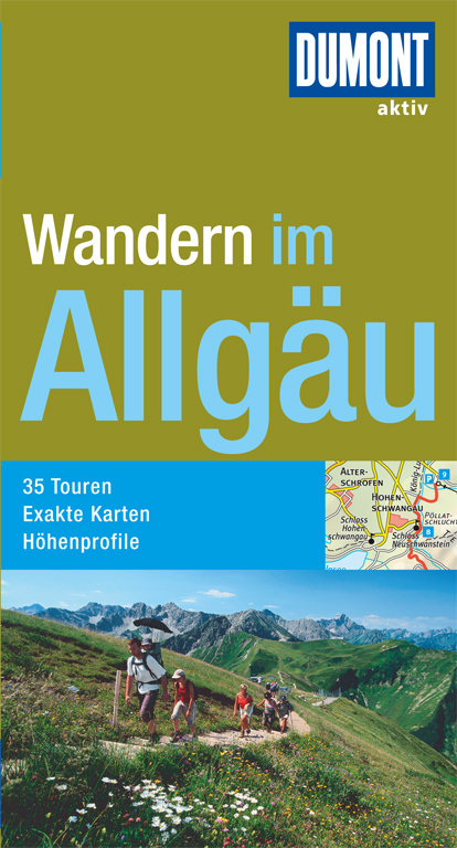 DuMont Wanderf&uuml;hrer Allg&auml;u - Wilfried Bahnm&uuml;ller