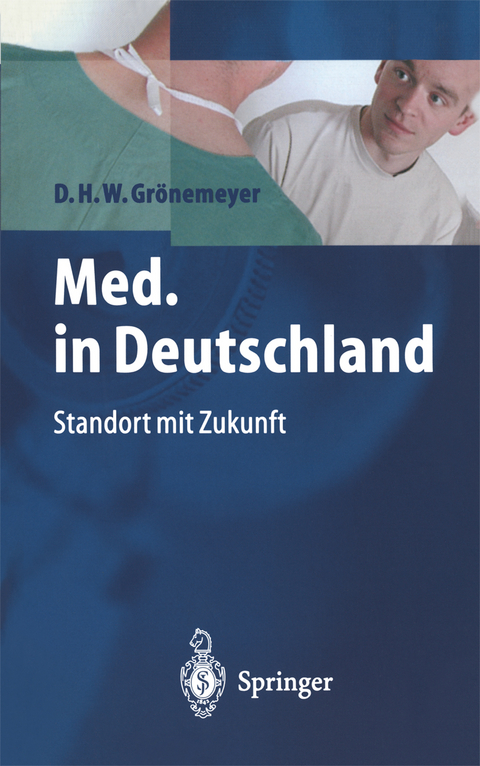 Med. in Deutschland - Dietrich H.W. Gr&ouml;nemeyer