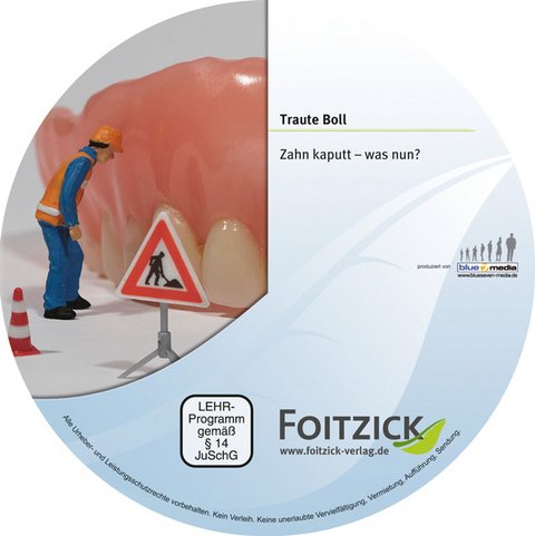 Zahn kaputt - was nun? - Traute Boll