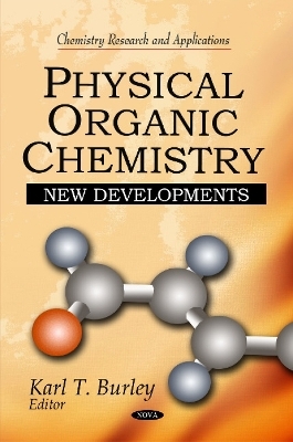 Physical Organic Chemistry - Karl T Burley