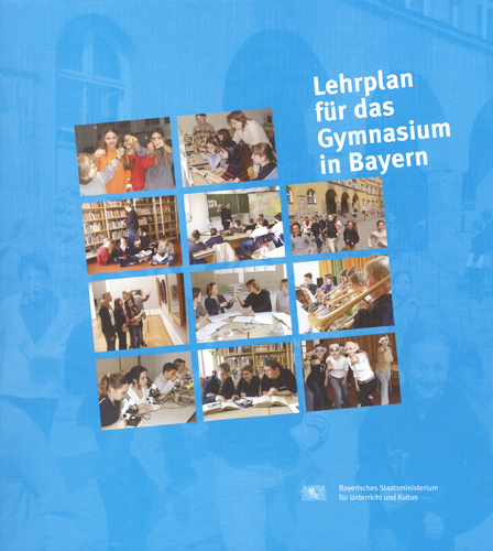 Lehrplan f&uuml;r das Gymnasium in Bayern G8 (komplett)