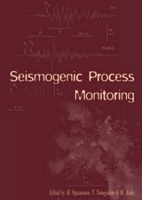 Seismogenic Process Monitoring - 