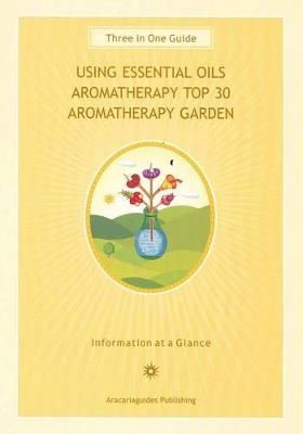 Aracaria Aromatherapy Guide
