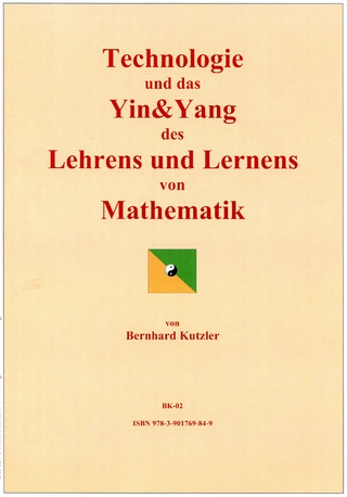 Technologie und das Yin&Yang des Lehrens und Lernens von Mathematik