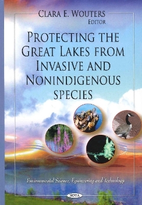 Protecting the Great Lakes from Invasive & Non-Indigenous Species - 