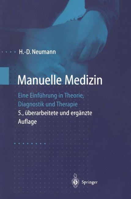 Manuelle Medizin - H.-D. Neumann