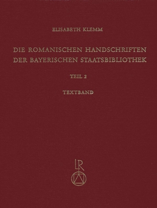 Die romanischen Handschriften der Bayerischen Staatsbibliothek