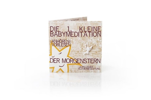 Die 1.kleine Babymeditation Der Morgenstern