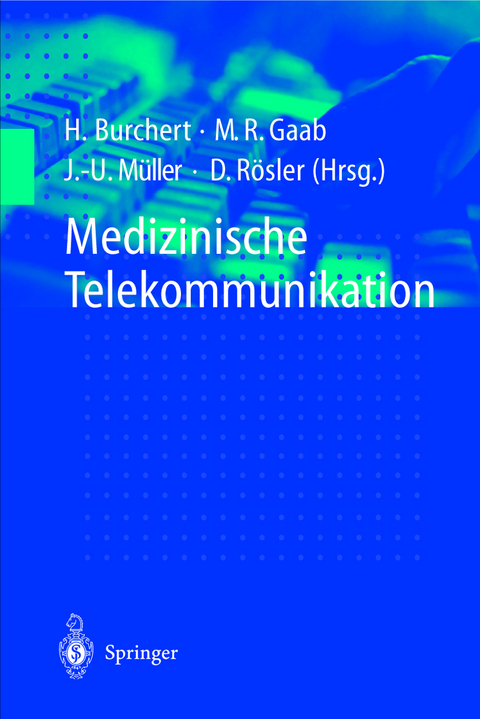 Medizinische Telekommunikation - 