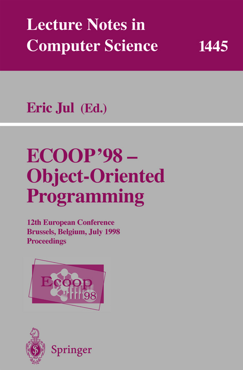 ECOOP '98 - Object-Oriented Programming - 